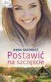 Postawic na szczescie