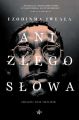 Ani zlego slowa