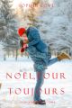 Noel Pour Toujours