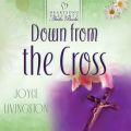 Down from the Cross (Unabridged)