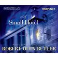 A Small Hotel (Unabridged)