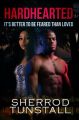 Hardhearted: It's Better to Be Feared than Loved