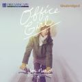 Office Girl (Unabridged)