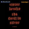 The Devil in Silver (Unabridged)