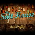 The Salt House (Unabridged)