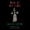 Man of My Time (Unabridged)
