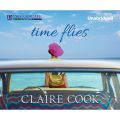 Time Flies (Unabridged)