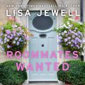 Roommates Wanted (Unabridged)