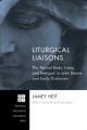 Liturgical Liaisons