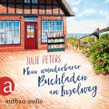 Mein wunderbarer Buchladen am Inselweg (Ungekurzt)