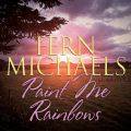 Paint Me Rainbows (Unabridged)