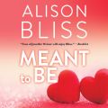 Meant To Be - A Perfect Fit Short Story (Unabridged)