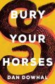 Bury Your Horses