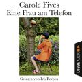 Eine Frau am Telefon (Ungekurzt)