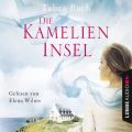Die Kamelien-Insel - Kamelien-Insel 1 (Gekurzt)