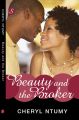 Beauty and the Broker