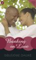 Banking on Love
