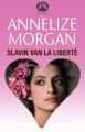 Slavin van La Liberte