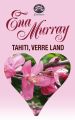 Tahiti, verre land