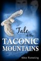 Tale of the Taconic Mountains