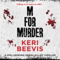 M for Murder - A Must-Read Crime Thriller (Unabridged)