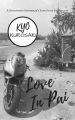 Love In Pai