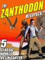 The Zanthodon MEGAPACK ®