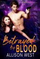 Betrayed by Blood