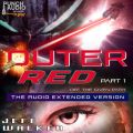 Outer Red - Off the Given Path (Unadbridged)