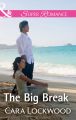 The Big Break