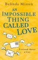 An Impossible Thing Called Love