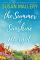 The Summer Of Sunshine And Margot