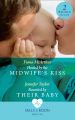 Healed By The Midwife's Kiss