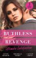 Ruthless Revenge: Ultimate Satisfaction