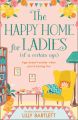 The Happy Home for Ladies (of a certain age)