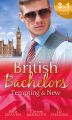 British Bachelors: Tempting & New