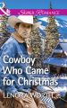Cowboy Who Came For Christmas
