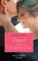 Kissed By The Country Doc