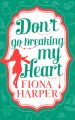 Don't Go Breaking My Heart