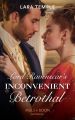 Lord Ravenscar's Inconvenient Betrothal