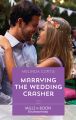 Marrying The Wedding Crasher