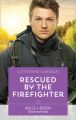 Rescued By The Firefighter