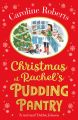 Christmas at Rachels Pudding Pantry