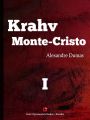 Krahv Monte-Cristo. 1. osa