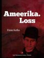 Ameerika. Loss