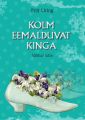 Kolm eemalduvat kinga