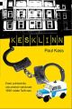 Kesklinn.  Eesti politseiniku uskumatud seiklused 1990-ndate Tallinnas