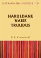 Haruldane naise truudus