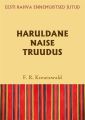 Haruldane naise truudus