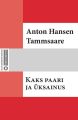Kaks paari ja uksainus